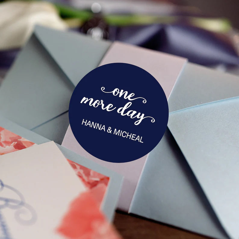 One More Day | Rehearsal Dinner | Wedding Favor Stickers