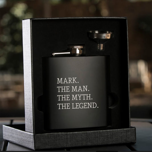 The Man, The Myth, The Legend Flask | Personalized Gifts for Him