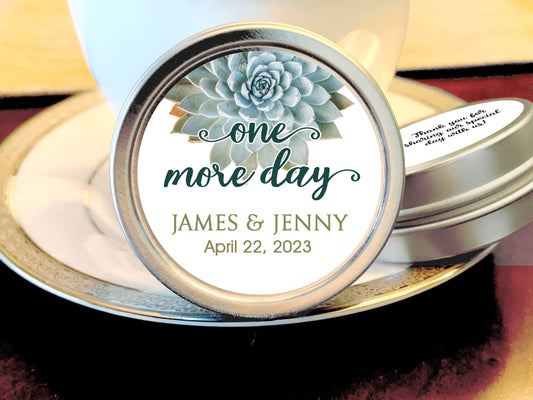 One More Day Succulent Wedding Favor Mint Tins