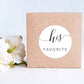 His Favorite | Her Favorite | Wedding Favor Stickers