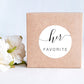 His Favorite | Her Favorite | Wedding Favor Stickers